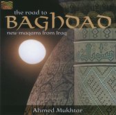 Ahmed Mukhtar - The Road To Baghdad (CD)