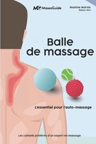 L'Essentiel Pour l'Auto-Massage- Balle de massage