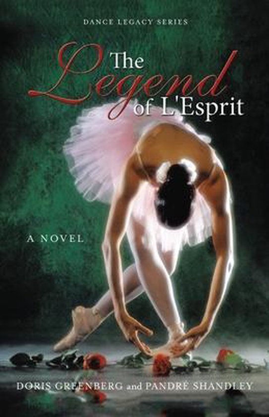Dance Legacy-The Legend of L'Esprit - cover