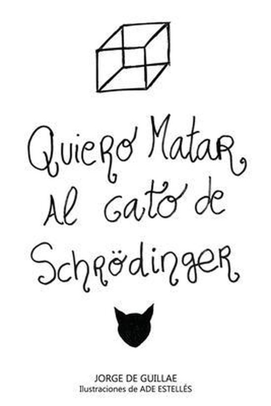 Quiero matar al gato de Schrödinger - cover