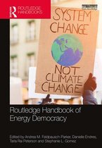 Routledge Environment and Sustainability Handbooks - Routledge Handbook of Energy Democracy