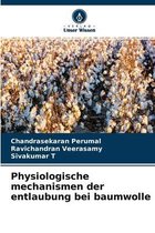 Physiologische mechanismen der entlaubung bei baumwolle