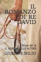 Il Romanzo Di Re David-La stirpe dei Re