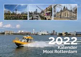 Kalender Mooi Rotterdam - Maandkalender 2022 - 12 foto's op A4-formaat - wandkalender met weeknummers