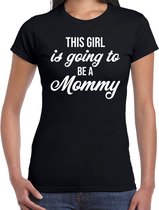 This girl is going to be a mommy - t-shirt zwart voor dames - Cadeau aanstaande moeder/ zwanger / mama to be M