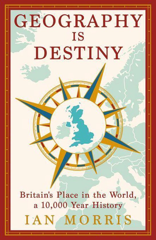 Geography Is Destiny (ebook), Ian Morris 9781782833512 Boeken