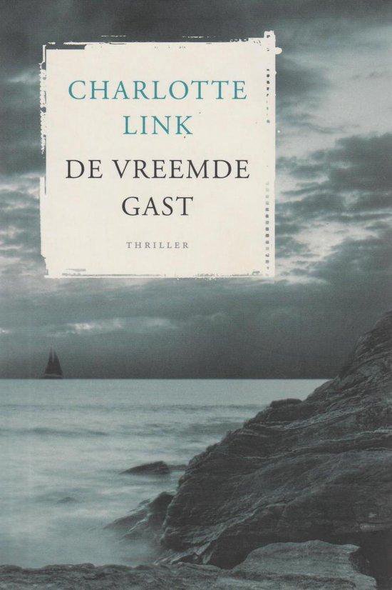 9789044326697 - De vreemde gast - Charlotte Link