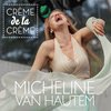 Micheline van Hautem - Crème de la Crème (CD)