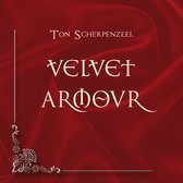 Ton Scherpenzeel - Velvet Armour (CD)
