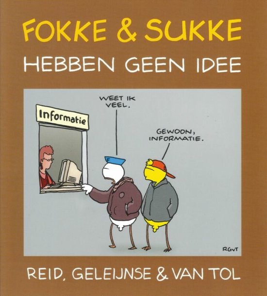 Cover van het boek 'Fokke en Sukke hebben geen idee' van  Geleijnse en  Reid