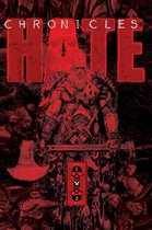 Chronicles of Hate Collected Edition of Book 1 & 2