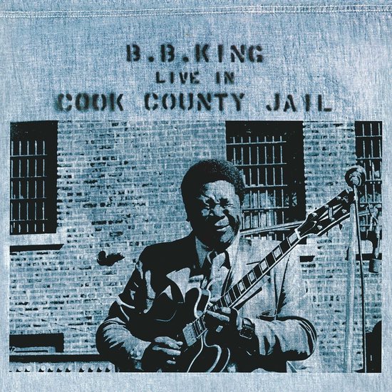 B.B. King - Live In Cook County Jail (LP)