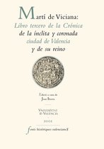 Fonts Històriques Valencianes 9 - Martí de Viciana: Libro tercero de la Crónica de la ínclita y coronada ciudad de Valencia y de su reino