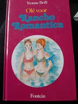 Olé voor Rancho Romantica