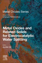 Metal Oxides - Metal Oxides and Related Solids for Electrocatalytic Water Splitting