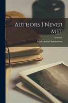 Authors I Never Met