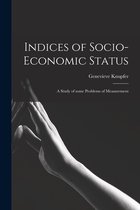 Indices of Socio-economic Status