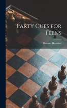 Party Cues for Teens