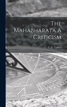 The Mahabharata A Criticism