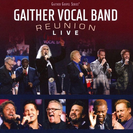 The Gaither Vocal Band - Reunion Live (CD)