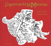 Albumhoes met een rode achtergrond en een witte, gedetailleerde tekening van een gezicht met een baard en hoed. Met tekst 'L'homme de la Mancha'.
