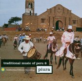 Various Artists - Peru 8. Piura. Traditional Music (CD)