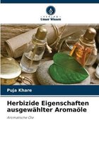 Herbizide Eigenschaften ausgewahlter Aromaoele