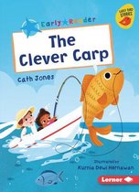 Early Bird Readers -- Blue (Early Bird Stories (Tm))-The Clever Carp