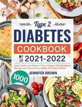 Type 2 Diabetes Cookbook 2021-2022