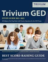 GED Study Guide 2023-2024 All Subjects Exam Prep: 800+ Math, Science, Social Studies, and Reasoning Through Language Arts Practice Test Questions [Book]