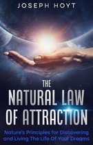 The Natural Law Of Attraction