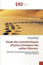 Etude des caracteristiques physico-chimiques des sables littoraux