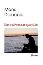 Une attirance en question
