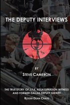 The Deputy: Roger Dean Craig-The Deputy Interviews
