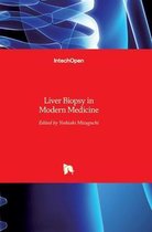 Liver Biopsy in Modern Medicine