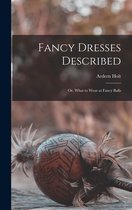 Fancy Dresses Described