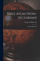 Bible Atlas (non-sectarian)