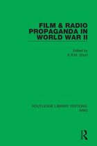 Routledge Library Editions: WW2 9 - Film & Radio Propaganda in World War II