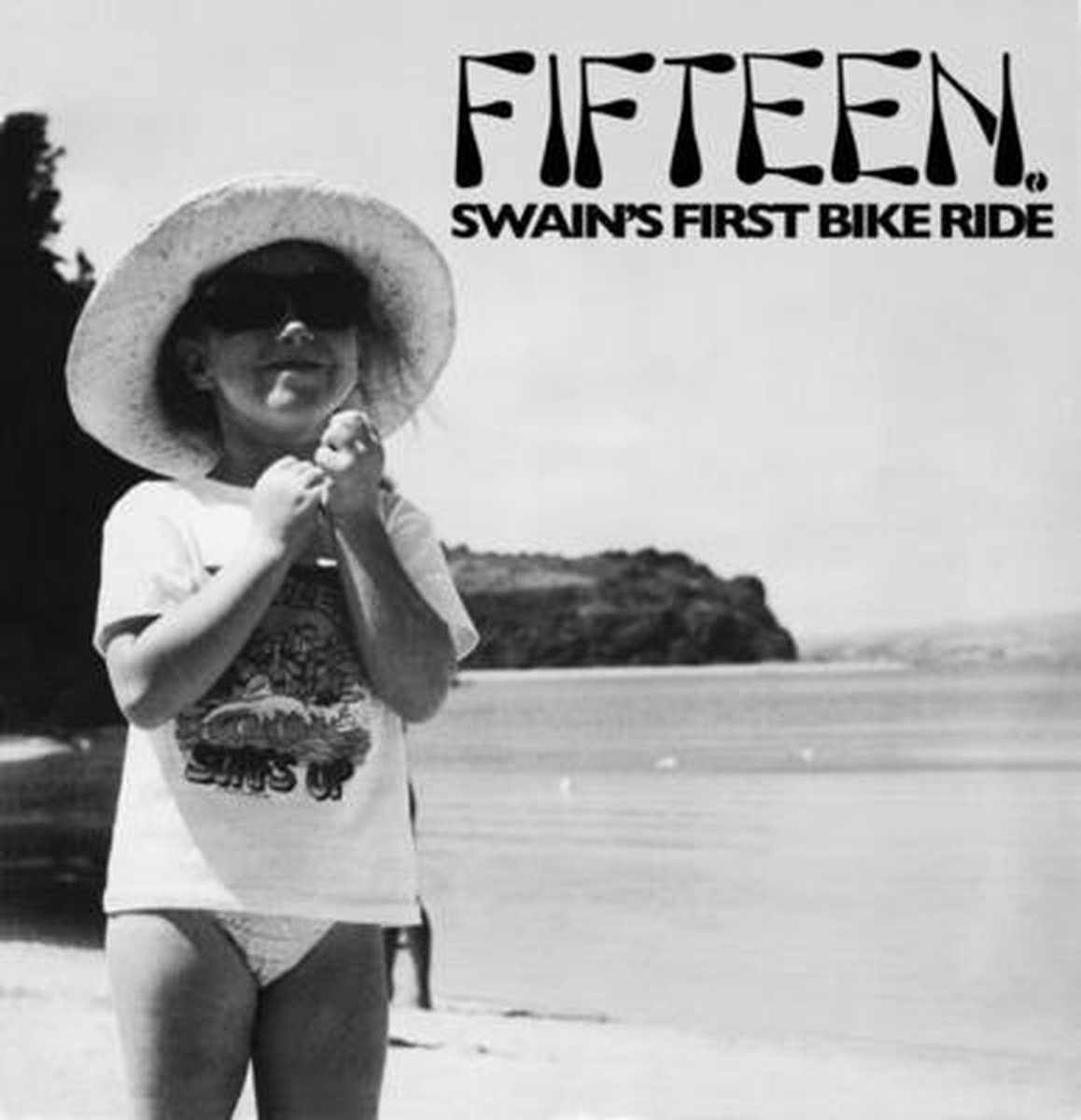 Fifteen - Swain's First Bike Ride (LP)