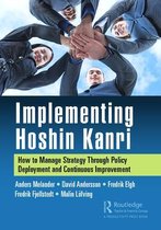 Implementing Hoshin Kanri