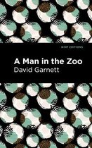 Mint Editions (Humorous and Satirical Narratives) - A Man in the Zoo