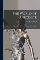 The World of Anecdote