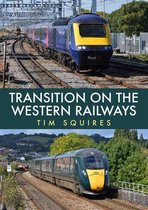 Transition on the Western Railways