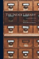 The Index Library; Vol 33 (1632-1714)
