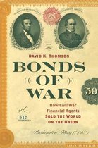 Civil War America- Bonds of War