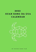 2022 Xuan Kong Da Gua Calendar