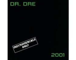 Dr. Dre - 2001 (Instrumentals Only) (2 12" Vinyl) (Reissue)