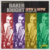 Baker Knight - Bippin' & Boppin'. The Early Years (CD)