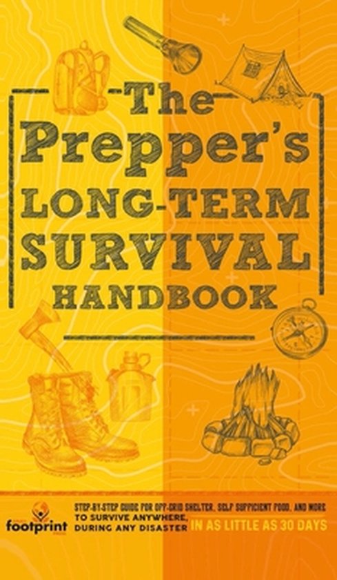 Self Sufficient Survival-The Prepper's Long Term Survival Ha ... - cover
