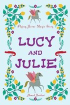 Lucy and Julie